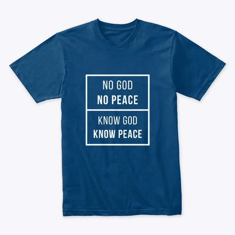 Know God, Know Peace - Men's T