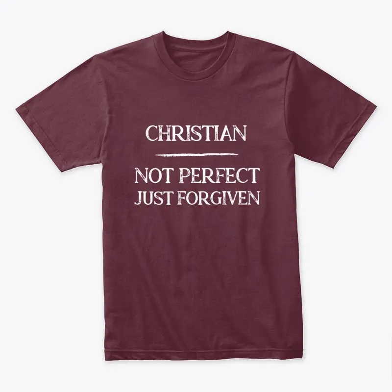 Not Perfect, Just Forgiven